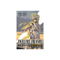 Seven Seas Entertainment, LLC Failure Frame: I Became the Strongest and Annihilated Everything With Low-Level Spells (Light Novel) Vol. 8 (häftad, eng...