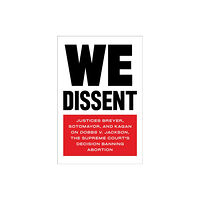 Melville House Publishing We Dissent (häftad, eng)