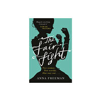 Orion Publishing Co The Fair Fight (häftad, eng)