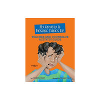 Boys Town Press My Anxiety is Messing Things Up - Teacher and Counselor Guide (häftad, eng)