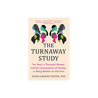 Scribner The Turnaway Study (häftad, eng)