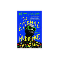 Simon & Schuster The Eternal Audience of One (häftad, eng)