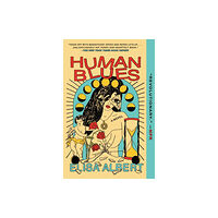 Avid Reader Press / Simon & Schuster Human Blues (häftad, eng)