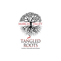 Canongate Books Tangled Roots (häftad, eng)