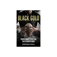 HarperCollins Publishers (New Zealand) Black Gold (häftad, eng)