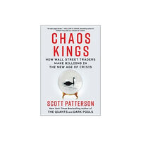 Scribner Chaos Kings (inbunden, eng)