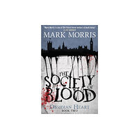 Titan Books Ltd The Society of Blood (häftad, eng)