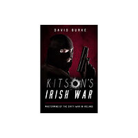 The Mercier Press Ltd Kitson’s Irish War (häftad, eng)