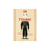 Clarkson Potter/Ten Speed On Tyranny Graphic Edition (häftad, eng)