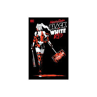 DC Comics Harley Quinn Black + White + Red (häftad, eng)