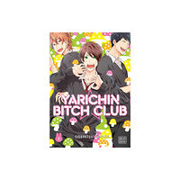 Viz Media, Subs. of Shogakukan Inc Yarichin Bitch Club, Vol. 1 (häftad, eng)