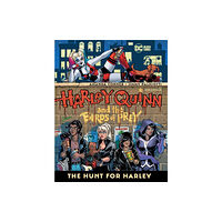 DC Comics Harley Quinn & the Birds of Prey: The Hunt for Harley (häftad, eng)