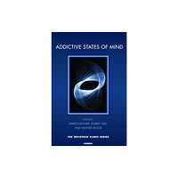 Taylor & francis ltd Addictive States of Mind (häftad, eng)