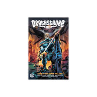 DC Comics Deathstroke Inc. Vol. 1: King of the Super-Villains (häftad, eng)