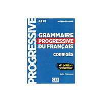 CLE International Grammaire progressive du francais - Niveau intermediaire (A2/B1) - Corriges (häftad, fre)