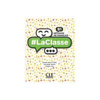 CLE International #LaClasse - Niveau B1 - Livre de l'eleve + DVD (häftad, fre)