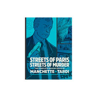 Fantagraphics Streets Of Paris, Streets Of Murder (vol. 2) (inbunden, eng)