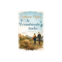 Amazon Publishing Lo cambiaste todo (häftad, spa)