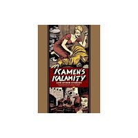 Fantagraphics Kamen's Kalamity And Other Stories (inbunden, eng)