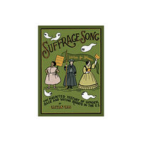 Fantagraphics Suffrage Song (inbunden, eng)