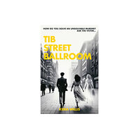 Marmalade Press Tib Street Ballroom (häftad, eng)