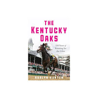 The University Press of Kentucky The Kentucky Oaks (häftad, eng)