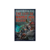 Baen Books The City of Marble and Blood (inbunden, eng)