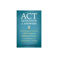 New Harbinger Publications ACT Questions and Answers (häftad, eng)