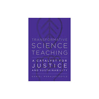 Harvard Educational Publishing Group Transformative Science Teaching (häftad, eng)