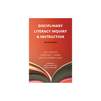 Harvard Educational Publishing Group Disciplinary Literacy Inquiry and Instruction (häftad, eng)