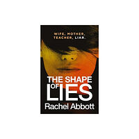 Black Dot Publishing Ltd The Shape of Lies (häftad, eng)