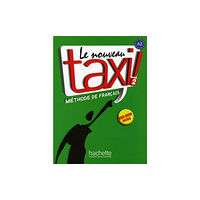 Hachette Le nouveau taxi! (häftad, fre)