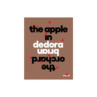 Guernica Editions,Canada The Apple in the Orchard (häftad, eng)