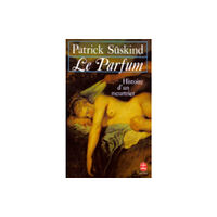 Librairie generale francaise Le parfum (häftad, fre)