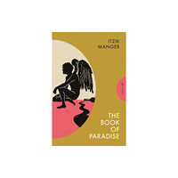 Pushkin Press The Book of Paradise (häftad, eng)