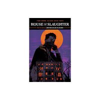 Boom! Studios House of Slaughter Vol. 1 SC (häftad, eng)