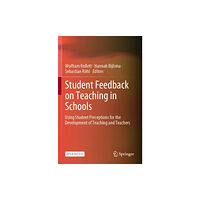 Springer Nature Switzerland AG Student Feedback on Teaching in Schools (häftad, eng)