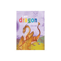 Ryland, Peters & Small Ltd I Am Dragon (inbunden, eng)