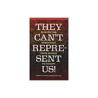 Verso Books They Can't Represent Us! (häftad, eng)