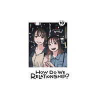 Viz Media, Subs. of Shogakukan Inc How Do We Relationship?, Vol. 10 (häftad, eng)