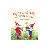 Floris Books Pippa and Pelle in the Spring Garden (bok, board book, eng)