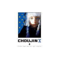 Viz Media, Subs. of Shogakukan Inc Choujin X, Vol. 6 (häftad, eng)