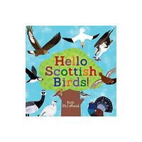 Floris Books Hello Scottish Birds (häftad, eng)