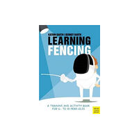 Meyer & Meyer Sport (UK) Ltd Learning Fencing (häftad, eng)