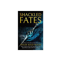 Rebellion Publishing Ltd. Shackled Fates (häftad, eng)