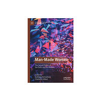 Springer International Publishing AG Man-Made Women (inbunden, eng)