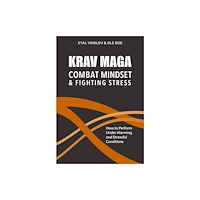 Meyer & Meyer Sport (UK) Ltd Krav Maga - Combat Mindset & Fighting Stress (häftad, eng)