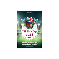 Meyer & Meyer Sport (UK) Ltd THE World Cup Book 2022 (häftad, eng)