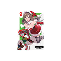 Little, Brown & Company Do You Love Your Mom and Her Two-Hit Multi-Target Attacks?, Vol. 9 (light novel) (häftad, eng)