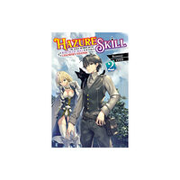 Little, Brown & Company Hazure Skill: The Guild Member with a Worthless Skill Is Actually a Legendary Assassin, Vol. 2 LN (häftad, eng)